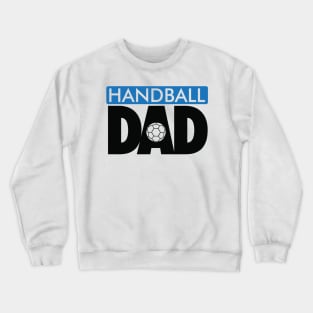 Handball Dad Crewneck Sweatshirt